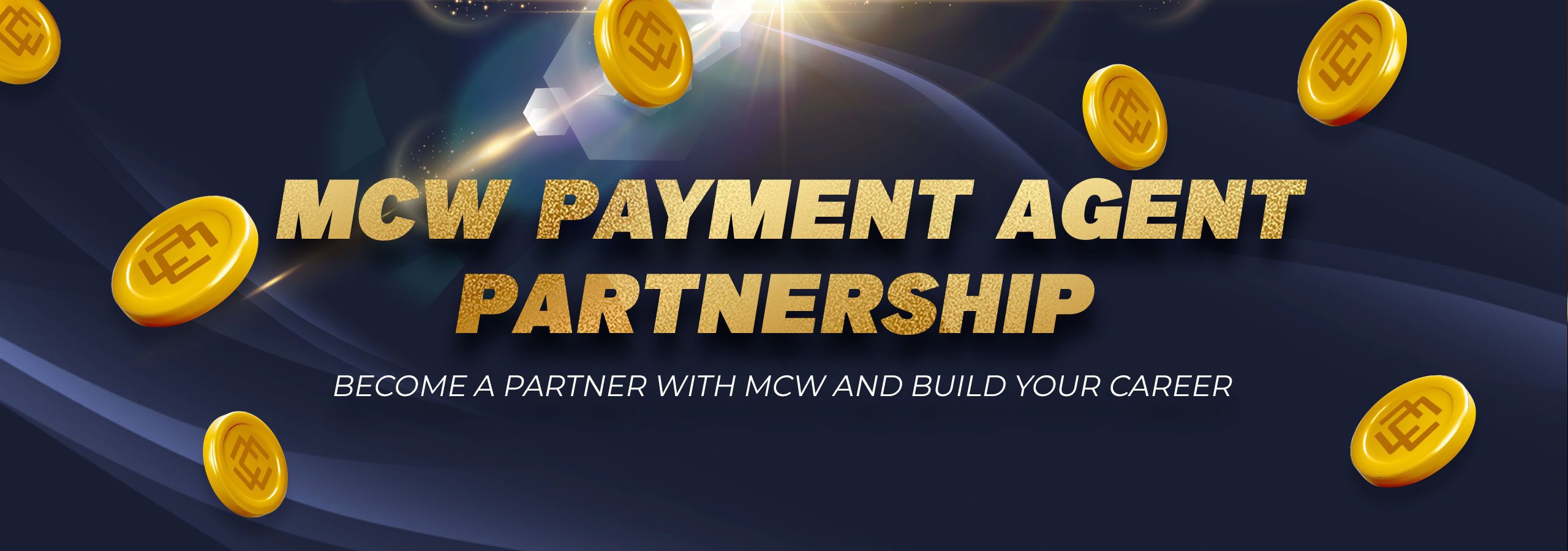 MCW PAYMENT AGENT PARTNERSHIP